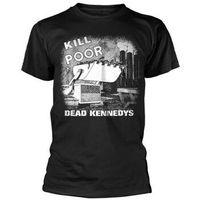 dead kennedys camiseta kill the poor para hombre