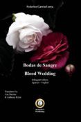 bodas de sangre - blood wedding  ed bilingue espanol-ingles incluy