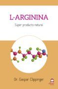 l-arginina super producto natural