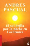 el sol brilla por la noche en cachemira