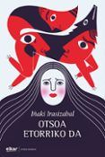 otsoa etorriko da