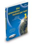 una grammatica italiana per tutti 1 (a1-a2) n/e