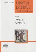 lingva latina per se illustrata i familia romana