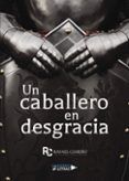 un caballero en desgracia