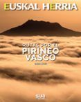 euskal herria rutas por el pirineo vasco