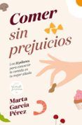 comer sin prejuicios
