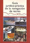 guia juridico-practica de la navegacion de recreo