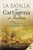 ibd la batalla de cartagena de indias