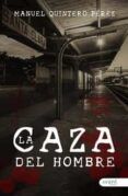 la caza del hombre