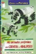 mis animales preferidos con cuentas y abalorios