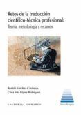 retos de la traduccion cientifico-tecnica profesional teoria me todol