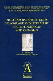 Multidisciplinary studies in language and literature, English, American and Canadian