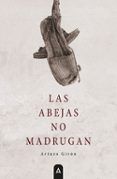 Las abejas no madrugan