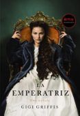 la emperatriz