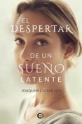 el despertar de un sueno latente