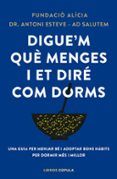 Digue'm què menges i et diré com dorms