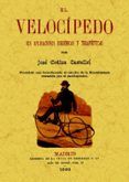 el velocipedo sus aplicaciones higienicas y terapeuticas facsim iles
