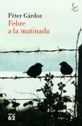 febre a la matinada
