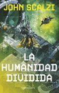 la humanidad dividida n 0506 ne