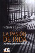 La pasión de Inda