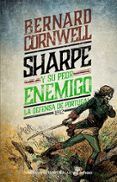 sharpe y su peor enemigo (serie sharpe 16): la defensa de portuga l na