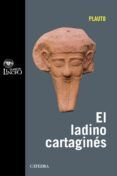el ladino cartagines coleccion clasicos linceo