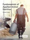 fundamentals of applied animal nutrition