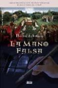 la mano falsa