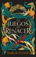 los juegos del renacer
