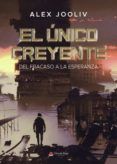 el unico creyente