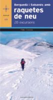 bergueda i solsones 28 excursions amb raquetes de neu