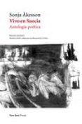 vivo en suecia: antologia poetica