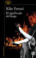 el significado del fuego