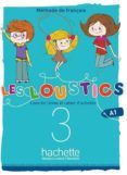 les loustics 6 niveles vol.3 alumno+ejercicios+cd