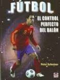 futbol: el control perfecto del balon