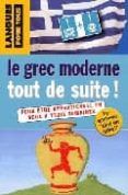 coffret le grec moderne tout de suite (livre + cd)