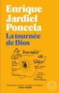 la tournee de dios