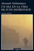 un dia en la vida de ivan denisovich