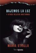 bajemos la luz
