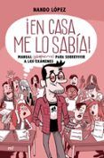 en casa me lo sabiamanual gamberro para sobrevivir a los examenes