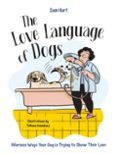 The Love Language Of Dogs