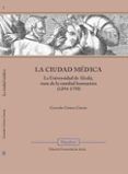 la ciudad medica