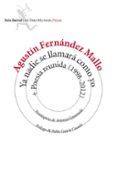 ya nadie se llamara como yo  poesia reunida 1998-2012