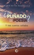 ibd un punado de poesia  y tres cuentos sonados