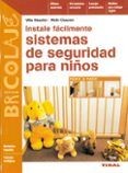 instale facilmente sistemas de seguridad para ninos