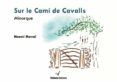 sur le cami de cavalls minorque