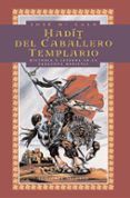 hadit del caballero templario historia y leyenda en la zaragoza medie