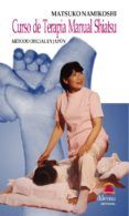 curso de terapia manual shiatsu: metodo oficial en japon (incluye dvd)