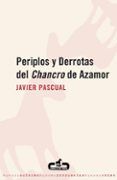 periplos y derrotas del chancro de azamor