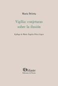 Vigilia: conjeturassobre la ilusión